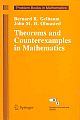 Theorems and Counterexamples in Mathematics