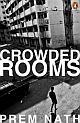 Crowded Rooms: Stories