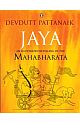 Jaya: An Illustrated Retelling of the Mahabharata