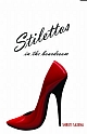 Stilettos in the Boardroom