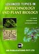 ADVANCED TOPICS IN BIOTECHNOLOGY AND PLANT BIOLOGY 