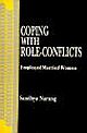 COPING WITH ROLE-CONFLICTS:EMPLOYED MARRIED WOMEN