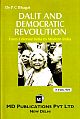 DALIT AND DEMOCRATIC REVOLUTION:FROM COLONIAL INDIA TO 