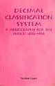 DECIMAL CLASSIFICATION SYSTEM:A BIBLIOGRAPHY FOR THE PERIOD 1876-1994