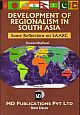 DEVELOPMENT OF REGIONALISM IN SOUTH ASIA: SOME REFLECTIONS ON SAARC