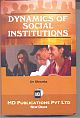 DYNAMICS OF SOCIAL INSTITUTIONS 