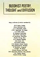 Buddhist poetry, thought and diffusion; 2 vols.