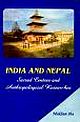 INDIA AND NEPAL:SACRED CENTRES AND ANTHROPOLOGICAL RESEARCHES