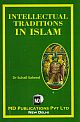 INTELLECTUAL TRADITIONS IN ISLAM 