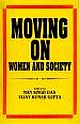 MOVING ON:WOMEN AND SOCIETY 