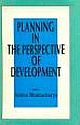 PLANNING IN THE PERSPECTIVE OF DEVELOPMENT:POSSIBILITIES FOR 