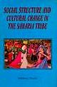 SOCIAL STRUCTURE AND CULTURAL CHANGE IN THE SAHARIA TRIBE
