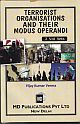 TERRORIST ORGANISATIONS AND THEIR MODUS OPERANDI (2 VOL SETS)