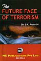 THE FUTURE FACE OF TERRORISM