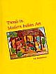 TRENDS IN MODERN INDIAN ART
