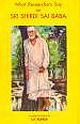 WHAT RESEARCHERS SAY ON SRI SHIRDI SAI BABA