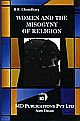 WOMEN AND THE MISOGYNY OF RELIGION