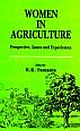 WOMEN IN AGRICULTURE:PERSPECTIVE, ISSUES AND EXPERIENCES