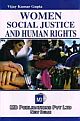WOMEN SOCIAL JUSTICE AND HUMAN RIGHTS