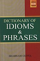 Dictionary Of Idioms and Phrases 