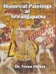 Historical Paintings of Srirangapatna : A Stylistic Study