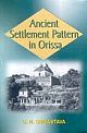 Ancient Settlement Pattern In Orissa