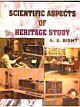 Scientific Aspect Of Heritage Study