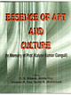 Essence Of Art And Culture (In Memory Of Prof. Kalyan Kumar Ganguli)