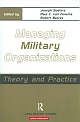 Managing Military Organizations: Theory and Practice
