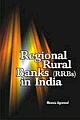 Regional Rural Banks (RRBs) in India 