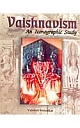 Vaishnavism: An Iconographical Study 2 Vols Set 