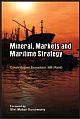 Minerals, Markets and Maritime Strategy 