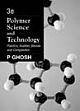 Polymer Science and Technology, 3/e Plastics, Rubbers, Blends and Composites