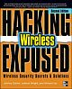 Hacking Exposed Wireless, Second Edition