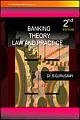 BANKING THEORY : LAW & PRACTICE