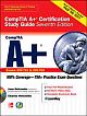 CompTIA A+ Certification Study Guide, Seventh Edition (Exam 220-701 & 220-702)