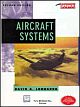 Aircraft Systems, Second Edition