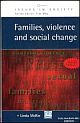 Families, Violence And Social Change