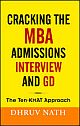 Cracking The Mba Admissions Interview And Gd 