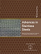 Advances in Stainless Steels