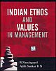 Indian Ethos and Values in Management