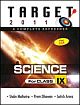 TARGET 2011: Science For Class IX