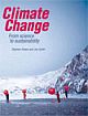 CLIMATE CHANGE,2/E From science to sustainability