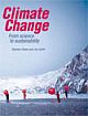 CLIMATE CHANGE,2/E From science to sustainability