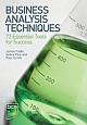 Business Analysis Techniques: 72 Essential Tools For Success