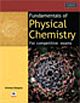 Fundamentals of Physical Chemistry For Competitive Exam