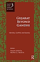 Gujarat Beyond Gandhi: Identity, conflict and society