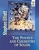 THE PHYSICS AND CHEMISTRY OF SOLIDS