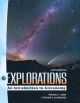 Explorations: Introduction To Astronomy, 6/e