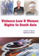 Violence Law & Women`s Right in South Asia
